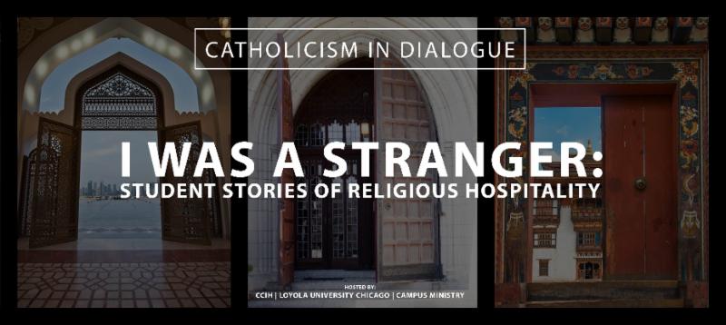 I Was a Stranger: Student Stories of Religious Hospitality